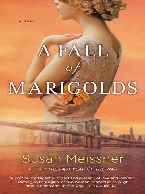 Title details for A Fall of Marigolds by Susan Meissner - Available